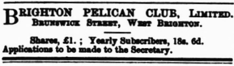 Advert from the Brighton Gazette of Thursday 26 July 1894 advertising fund raising for the Pelican Club launch